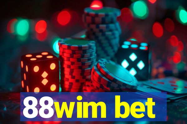 88wim bet